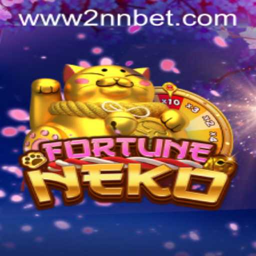 Discover the Enchanting World of FortuneNeko and the Unique 2nn Bet Feature